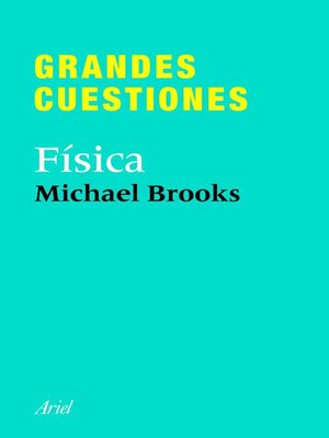 Grandes cuestiones. Física - ebook